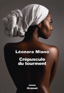 Crépuscule du tourment - roman