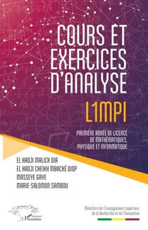 Cours et exercices d'analyse L1MPI - Première année de licence de mathématiques, physique et informatique