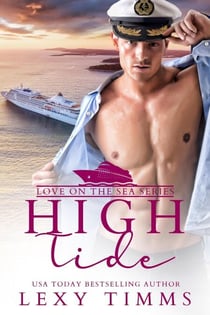 High Tide - Love on the Sea Series, #3