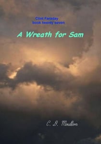 A Wreath for Sam - Clint Faraday Mysteries, #27