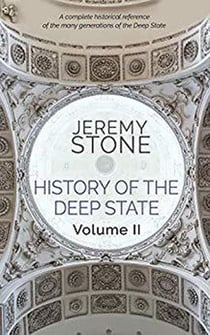 History of the Deep State Volume II - History of the Deep State, #2