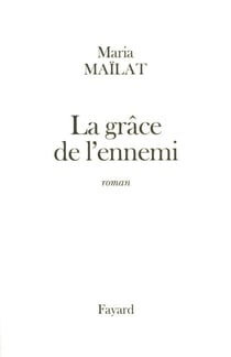 La grâce de l'ennemi