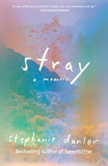 Stray - A Memoir