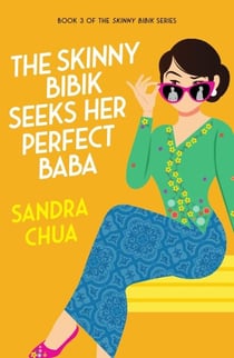 The Skinny Bibik Seeks Her Perfect Baba - Skinny Bibik, #3