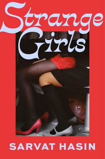 Strange Girls - 'A superlative novel by one of our most perceptive writers' Julia Armfield