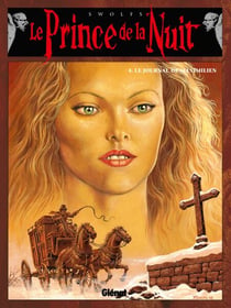 Le Prince de la nuit - Tome 04 - Le Journal de Maximilien