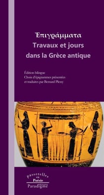 Travaux et jours dans la Grèce antique - Édition bilingue