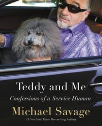 Teddy and Me - Confessions of a Service Human