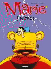 Marie Frisson - Tome 06 - Je te survivrai