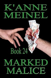 Marked Malice - Malice, #24