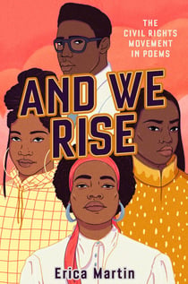 And We Rise - The Civil Rights Movement in Poems