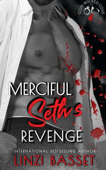 Merciful: Seth's Revenge - Club Wicked Cove, #4
