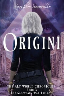 Origini - The Alt-World Chronicles, #3