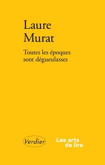 Toutes les époques sont dégueulasses