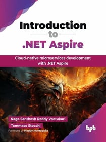 Introduction to .NET Aspire: Cloud-native microservices development with .NET Aspire