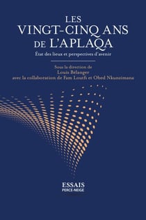Les vingt-cinq ans de l'APLAQA - état des lieux et perspectives d'avenir