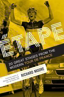 Etape: 20 Great Stages from the Modern Tour de France - 20 Great Stages from the Modern Tour de France