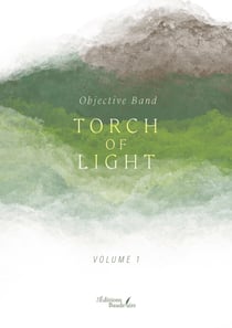 TORCH OF LIGHT – Volume 1