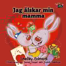 Jag älskar min mamma - Swedish Bedtime Collection