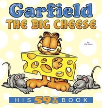 Garfield the Big Cheese - His 59th Book