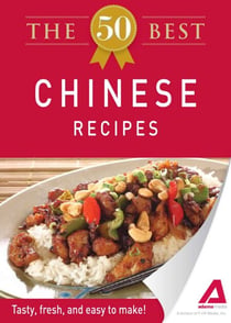 The 50 Best Chinese Recipes - Tasty, fresh, and easy to make!