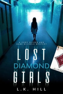 Lost Diamond Girls - Cody Oliver & Gabe Nichols Mysteries