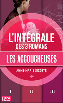 Les accoucheuses - L'intégrale