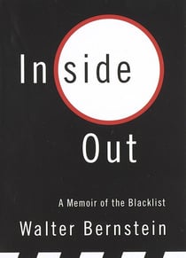Inside Out - A Memoir of the Blacklist