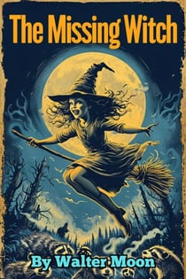 The Missing Witch