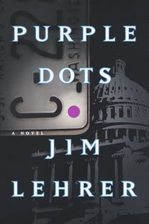 Purple Dots - A Novel