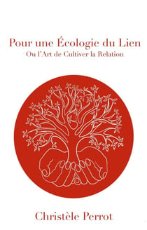 Pour une écologie du lien - ou l’art de cultiver la relation
