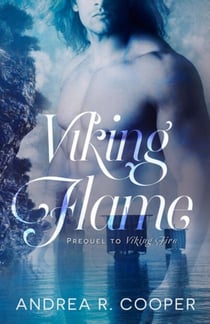 Viking Flame - Viking Fire, #0.5