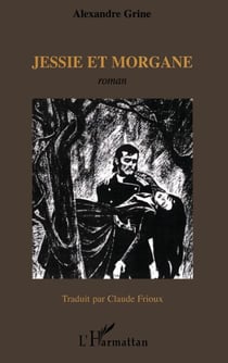 Jessie et Morgane - Roman