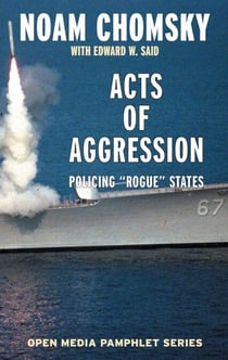 Acts of Aggression - Policing Rogue States