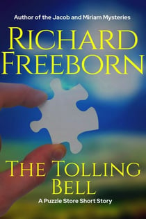 The Tolling Bell - The Puzzle Store Short Stories, #1