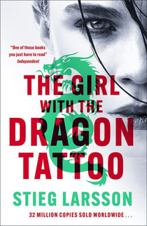 The Girl with the Dragon Tattoo - The genre-defining thriller that introduced the world to Lisbeth Salander