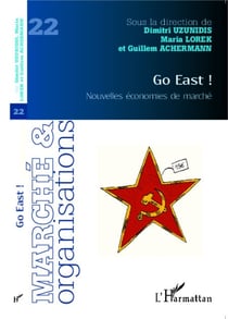 Go East ! - Nouvelles économies de marché