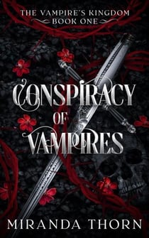Conspiracy of Vampires - The Vampire's Kingdom, #1