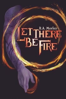 Let There be Fire - Lirical Series, #1
