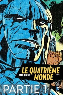 Le Quatrième Monde - Tome 1 - Partie 1