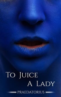 To Juice A Lady: Blueberry Inflation