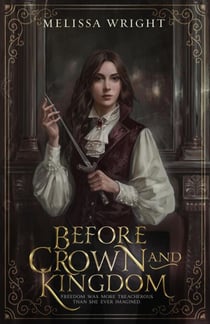 Before Crown and Kingdom - Between Ink and Shadows, #2