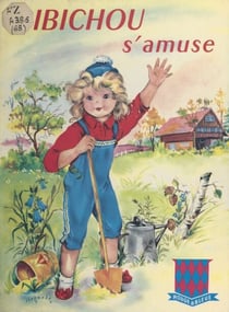 Bibichou s'amuse - Première série des contes de l'Aviron