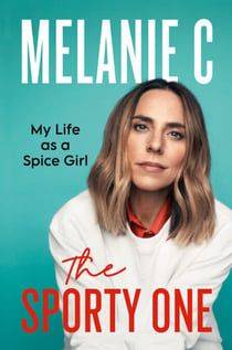 The Sporty One - My Life as a Spice Girl
