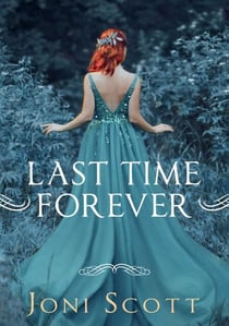 Last Time Forever - Time trilogy, #3