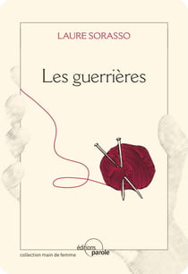 Les guerrières - Roman