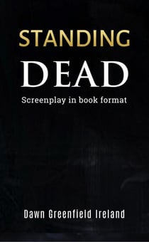 Standing Dead