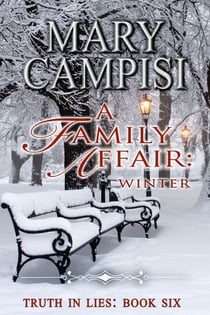 A Family Affair: Winter - Truth in Lies, #6