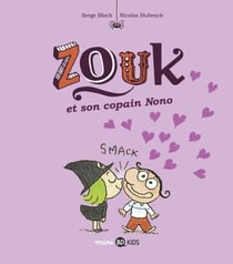 Zouk, Tome 06 - Zouk et son copain Nono