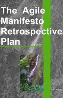 The Agile Manifesto Retrospective Plan - Agile Software Development, #3